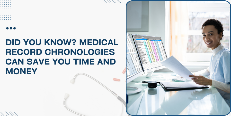 Medical Record Chronologies