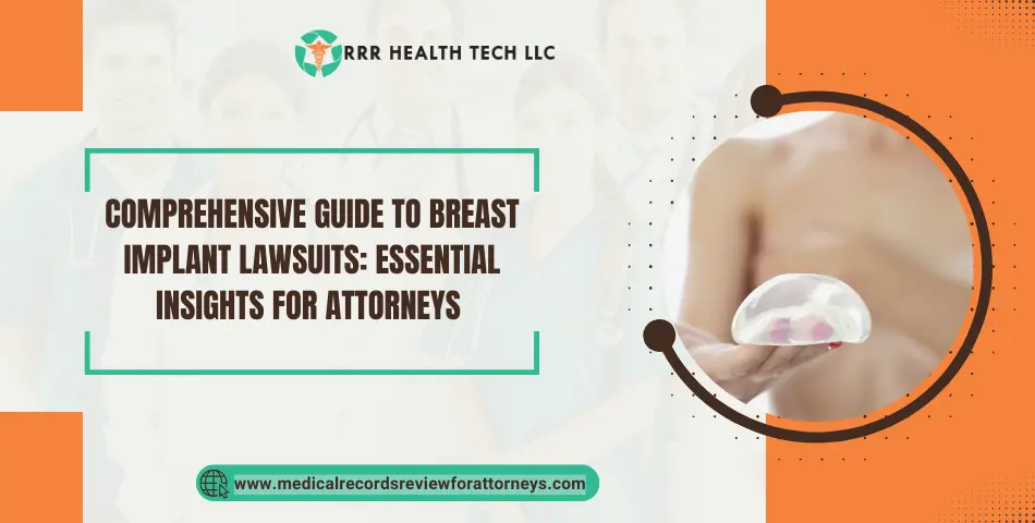 Comprehensive Guide to Breast Implant Lawsuits: Essential Insights for Attorneys