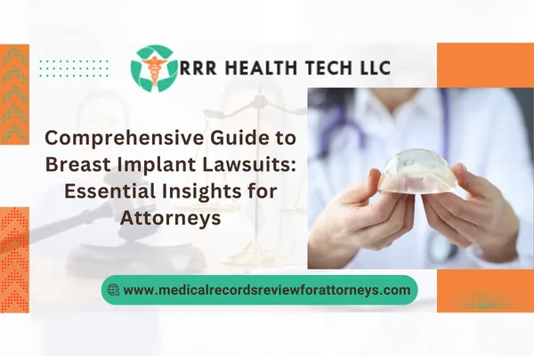 Comprehensive Guide to Breast Implant Lawsuits Essential Insights for Attorneys