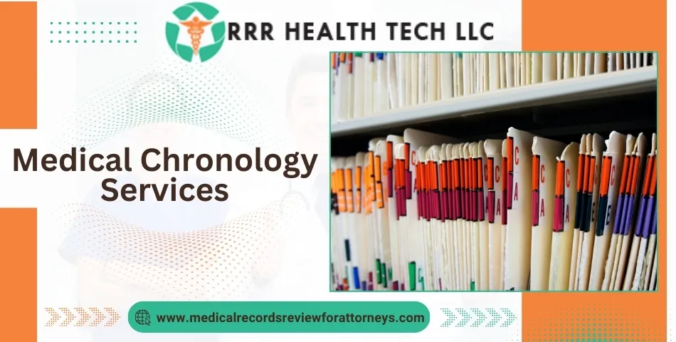 Medical Chronology Services