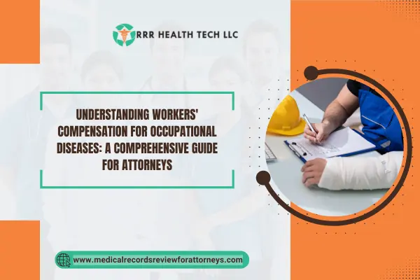 Understanding Workers' Compensation for Occupational Diseases: A Comprehensive Guide for Attorneys