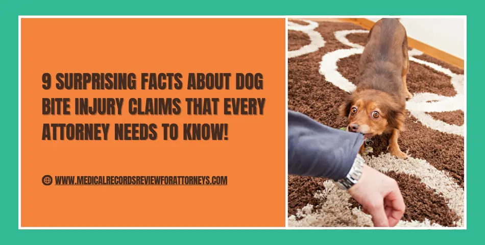 9 Surprising Facts About Dog Bite Injury Claims That Every Attorney Needs to Know!