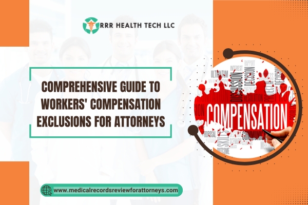 Comprehensive Guide to Workers' Compensation Exclusions for Attorneys