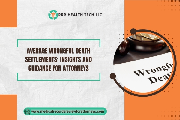 Average Wrongful Death Settlements Insights and Guidance for Attorneys