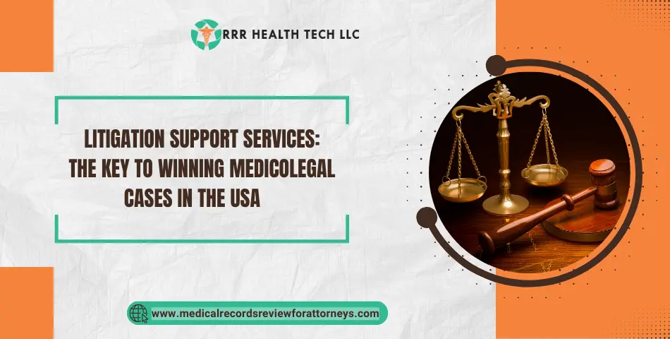 | Litigation Support Services: The Key to Winning Medicolegal Cases in the USA Litigation Support Services: The Key to Winning Medicolegal Cases in the USA
