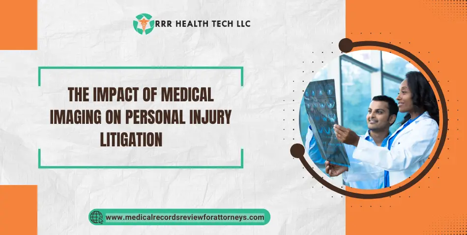 The Impact of Medical Imaging on Personal Injury Litigation
