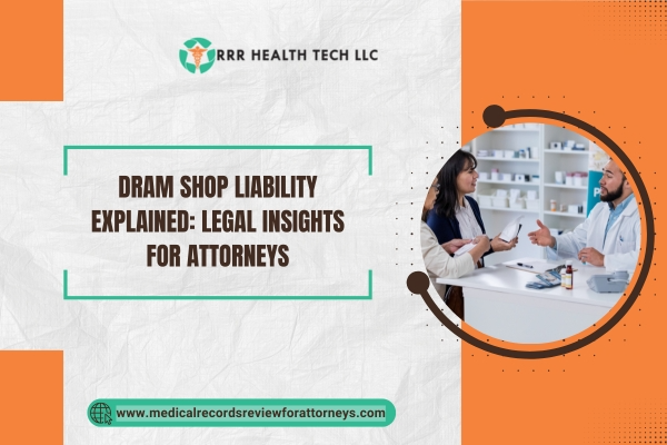 Dram Shop Liability Explained Legal Insights for Attorneys