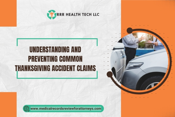 Understanding and Preventing Common Thanksgiving Accident Claims