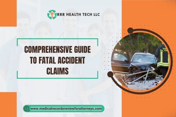 Comprehensive Guide to Fatal Accident Claims