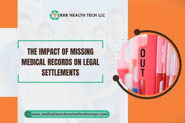 The Impact of Missing Medical Records on Legal Settlements