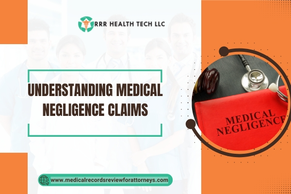 Understanding Medical Negligence Claims