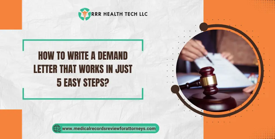 How to Write a Demand Letter That Works in Just 5 Easy Steps?