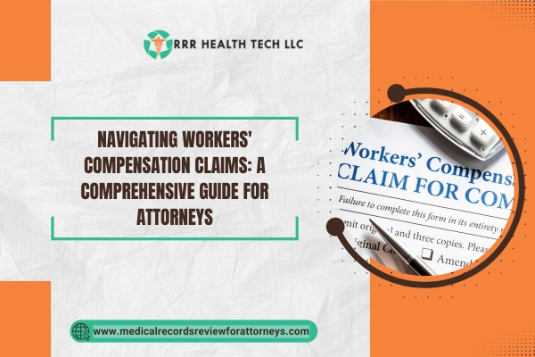 Navigating Workers' Compensation Claims A Comprehensive Guide for Attorneys