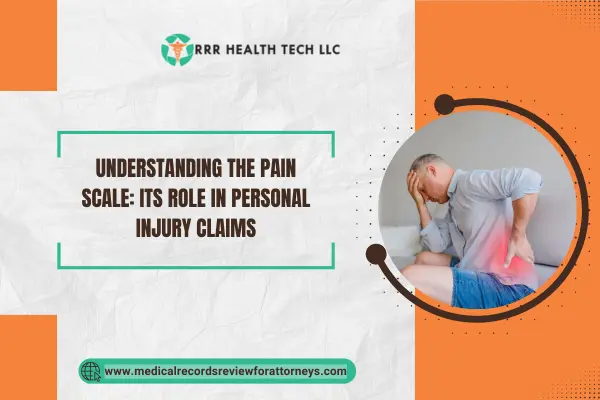 Understanding the Pain Scale: Its Role in Personal Injury Claims