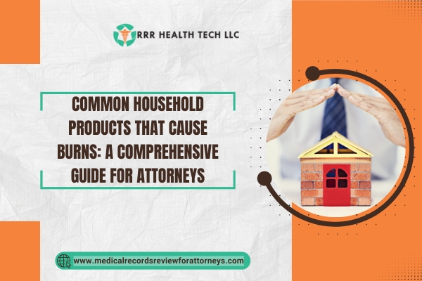 Common Household Products That Cause Burns A Comprehensive Guide for Attorneys