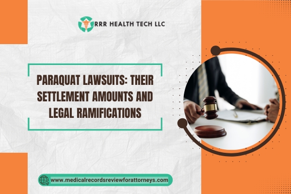 Paraquat Lawsuits Their Settlement Amounts and Legal Ramifications