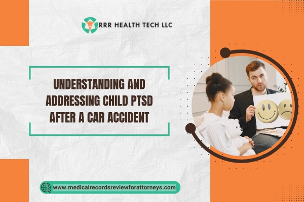 Understanding and Addressing Child PTSD after a Car Accident