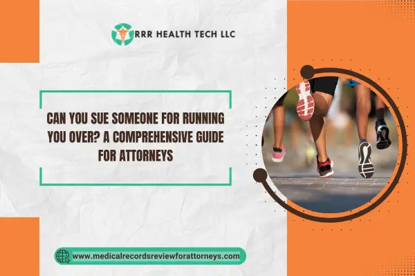 Can You Sue Someone for Running You Over? A Comprehensive Guide for Attorneys