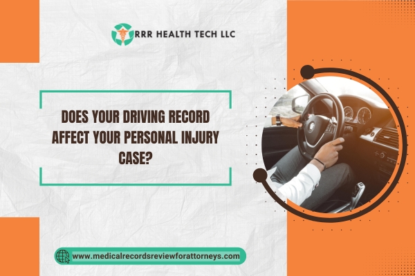Does Your Driving Record Affect Your Personal Injury Case