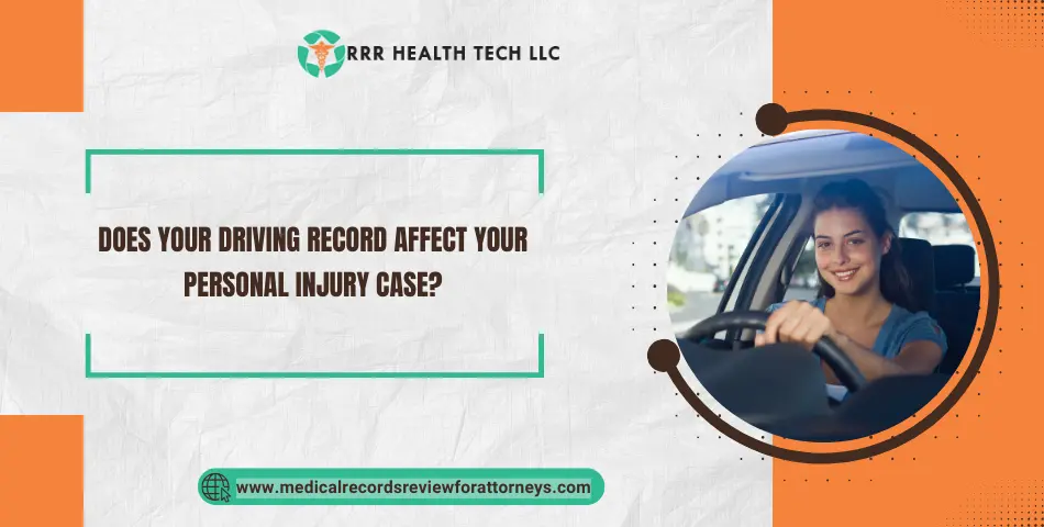 Does Your Driving Record Affect Your Personal Injury Case?