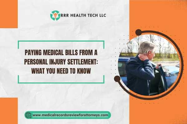 Paying Medical Bills from a Personal Injury Settlement: What You Need to Know