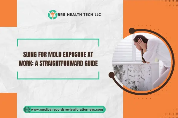 Suing For Mold Exposure at Work: A Straightforward Guide