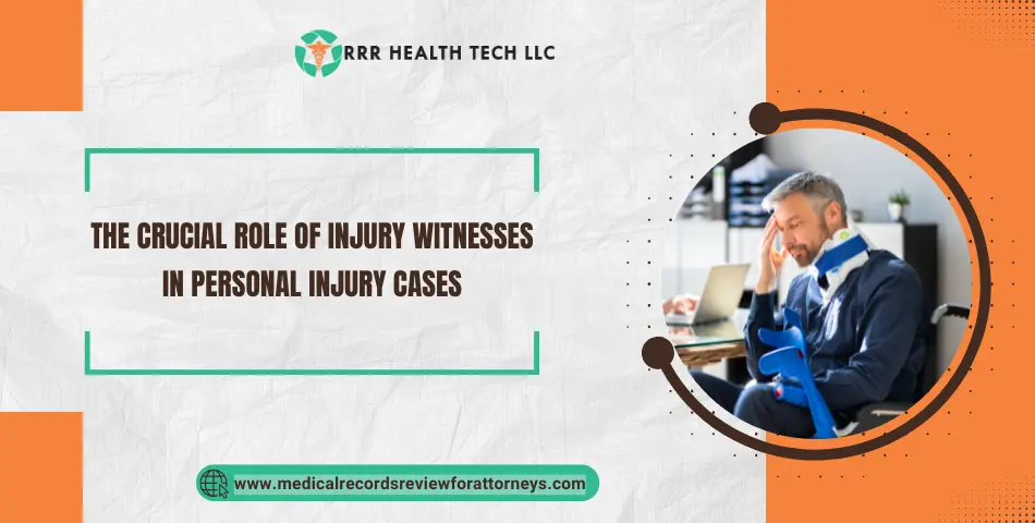The Crucial Role of Injury Witnesses in Personal Injury Cases