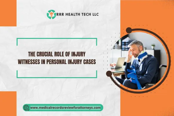 The Crucial Role of Injury Witnesses in Personal Injury Cases