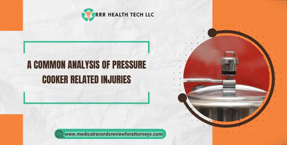 A Common Analysis of Pressure Cooker Related Injuries