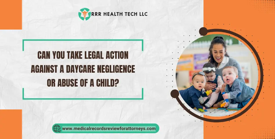 Daycare Negligence or Abuse of a Child