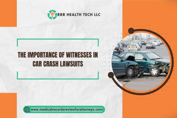 The Importance of Witnesses in Car Crash Lawsuits