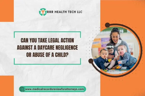 Daycare Negligence or Abuse of a Child