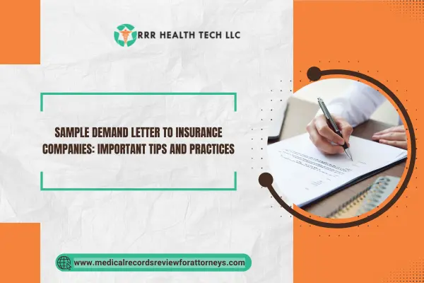 Sample Demand Letter to Insurance Companies: Important Tips and Practices
