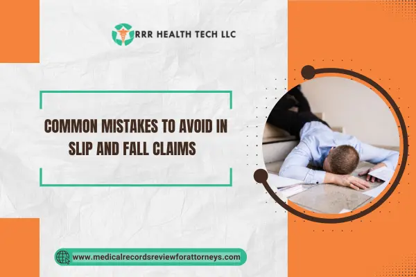 Common Mistakes to Avoid in Slip and Fall Claims