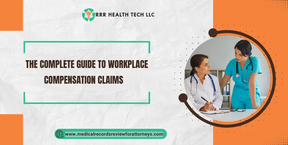 The Complete Guide to Workplace Compensation Claims   