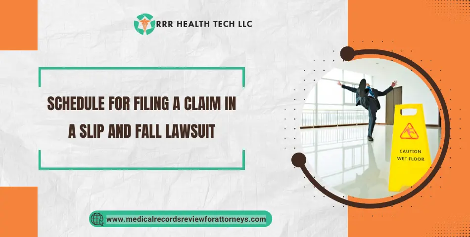Schedule for Filing a Claim in a Slip and Fall Lawsuit