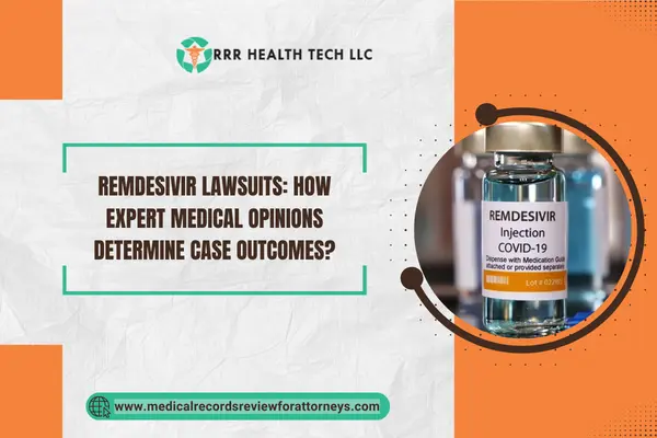 Remdesivir injection vial for COVID-19 displayed with a headline on how expert opinions influence Remdesivir lawsuits.